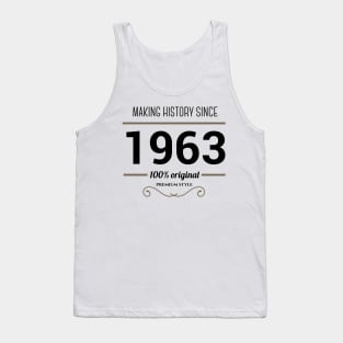 Making history since 1963 Tank Top